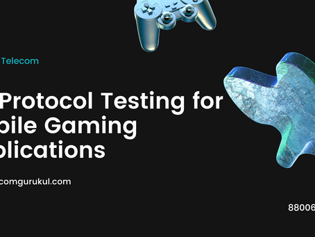 5G Protocol Testing for Mobile Gaming Applications