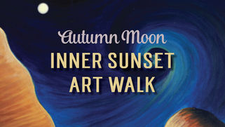 Inner Sunset Autumn Moon Art Walk