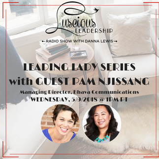 "LEADING LADY SERIES WITH GUEST PAM NJISSANG"