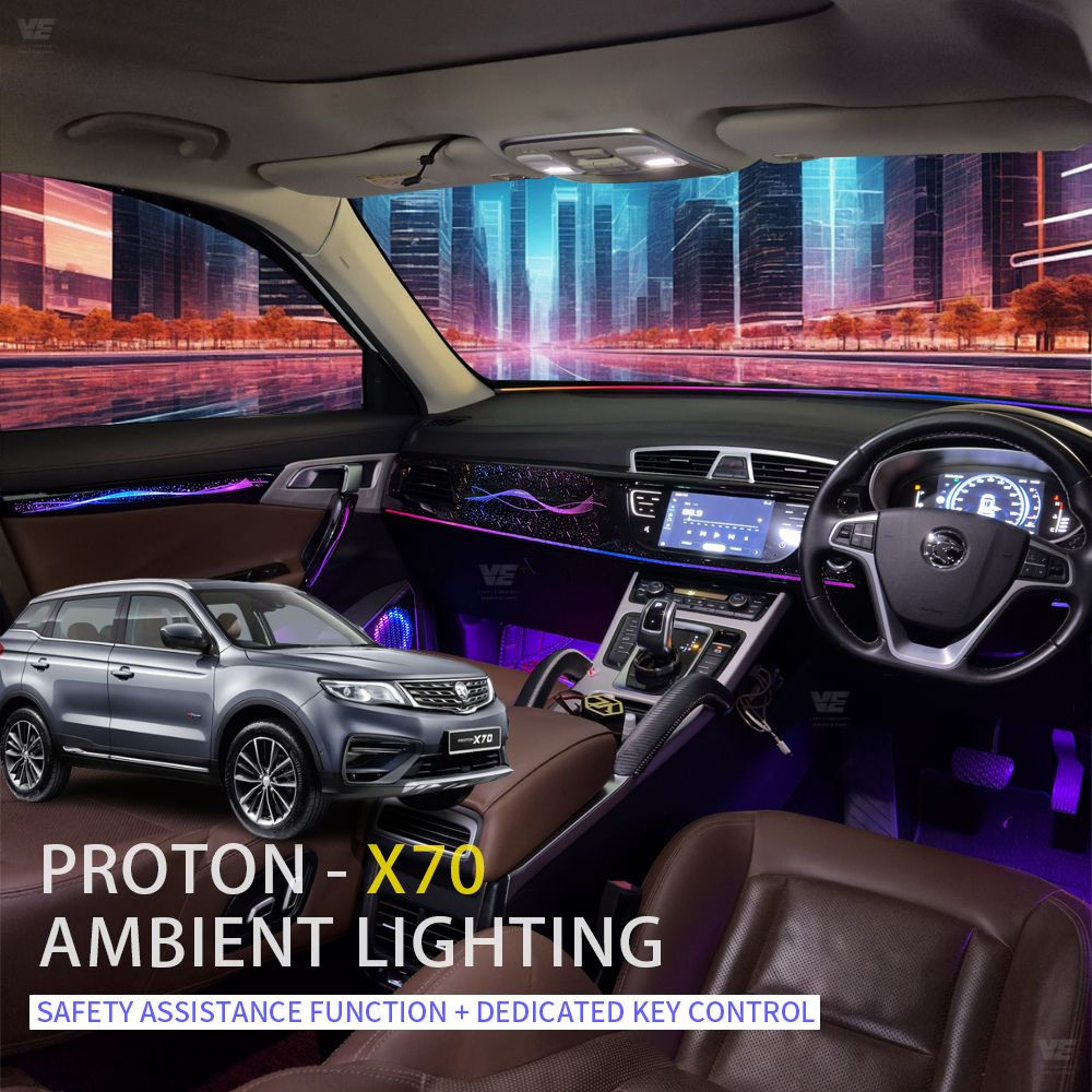 VE Proton X70 OEM Ambient Light