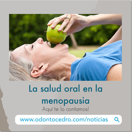 La salud oral en la menopausia