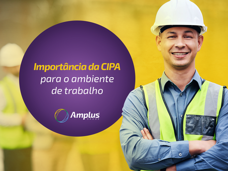 O que é CIPA? Entenda sua importância para o ambiente de trabalho