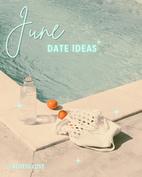 June Date Ideas