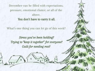 What is one thing you can let go of this week?