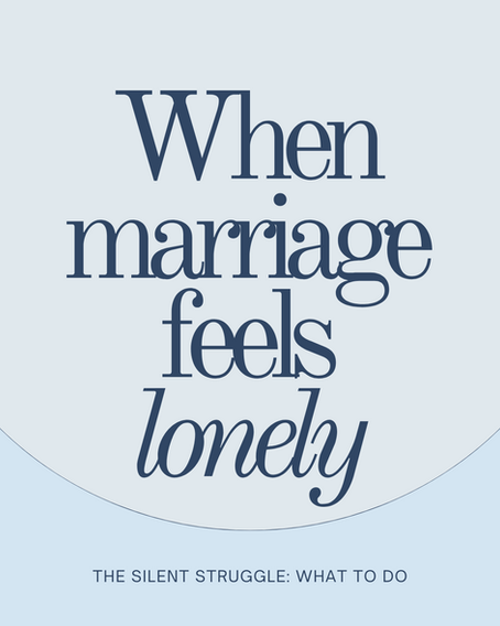 Feeling Lonely In Marriage