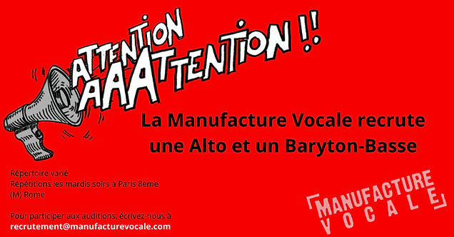 La Manufacture Vocale recrute un(e) Alto et un(e) Baryton-Basse ! (2).png