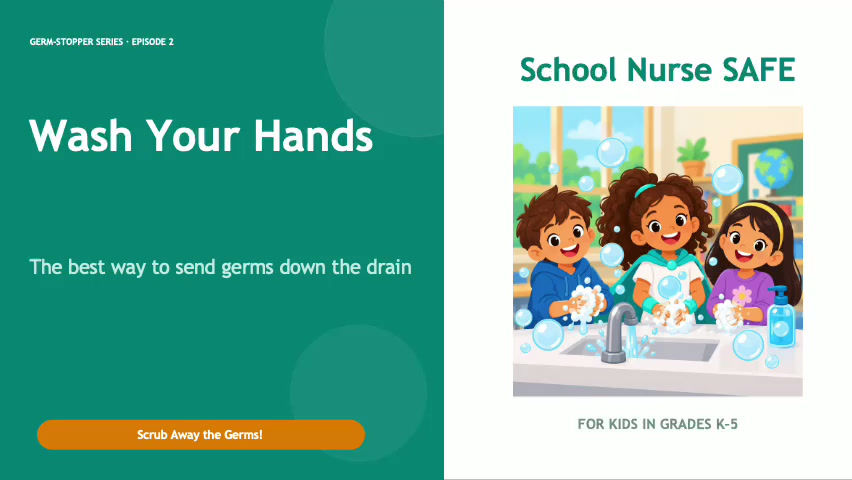 Wash_Your_Hands_SchoolNurseSAFE.mp4