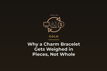 Why a Charm Bracelet Gets Weighed in Pieces, Not Whole