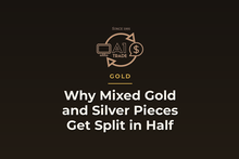 Why Mixed Gold and Silver Pieces Get Split in Half