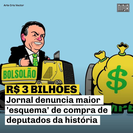 Bolsonaro opera maior esquema de compra de parlamentares envolve 3 bilhões e tratores superfaturados