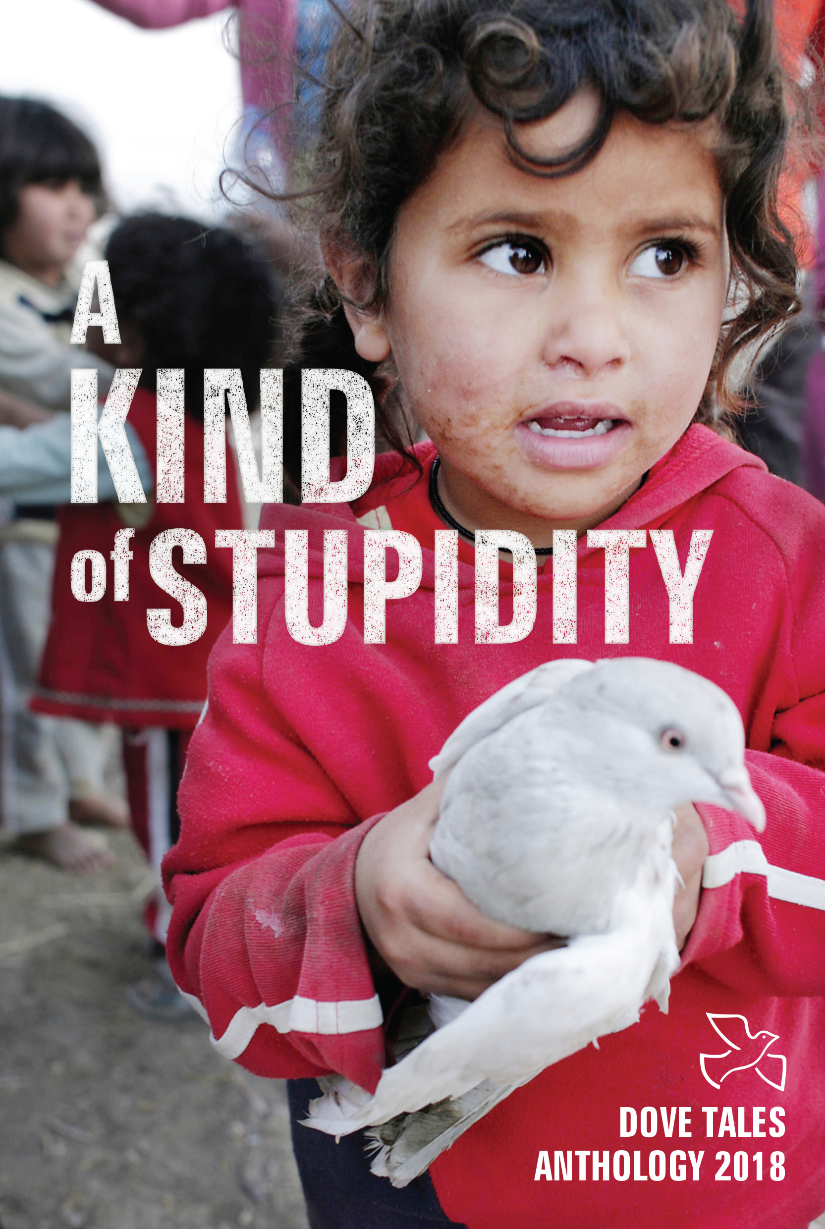 A Kind of Stupidity