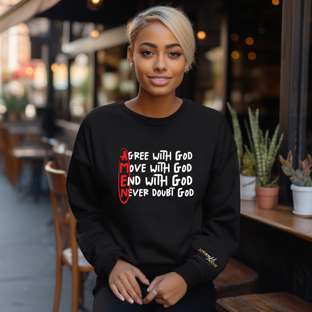 "A.M.E.N."  Sweatshirt