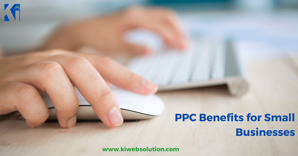PPC Benefits for Small Businesses