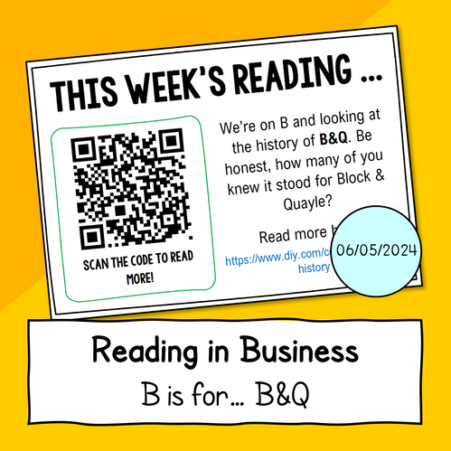 This week's reading - 06.05.2024 (B is for B&Q) | Mean Business