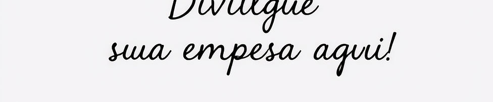Quero uma imagem de fundo cinza claro, com uma frase escrito _Divulgue sua empresa aqui!_.