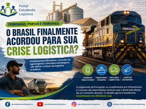 Ferrogrão, portos e ferrovias: o Brasil finalmente acordou para sua crise logística?