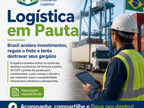 Brasil acelera investimentos, regula o frete e tenta destravar seus gargalos