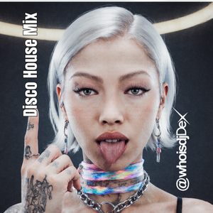 A mix of Disco House 🎧