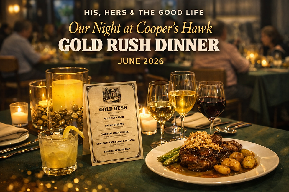 Cooper’s Hawk Gold Rush Wine Dinner: A Night of Flavor, Fellowship & The Good Life