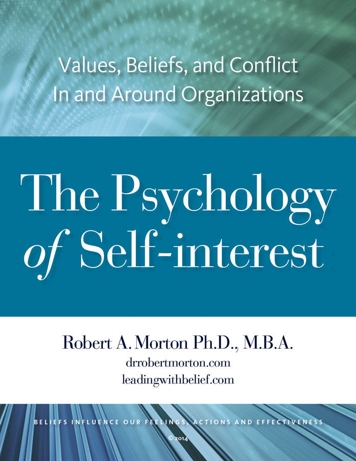 The Psychology of Self-interest