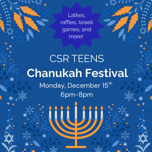 CSR Teens Chanukah Festival.png