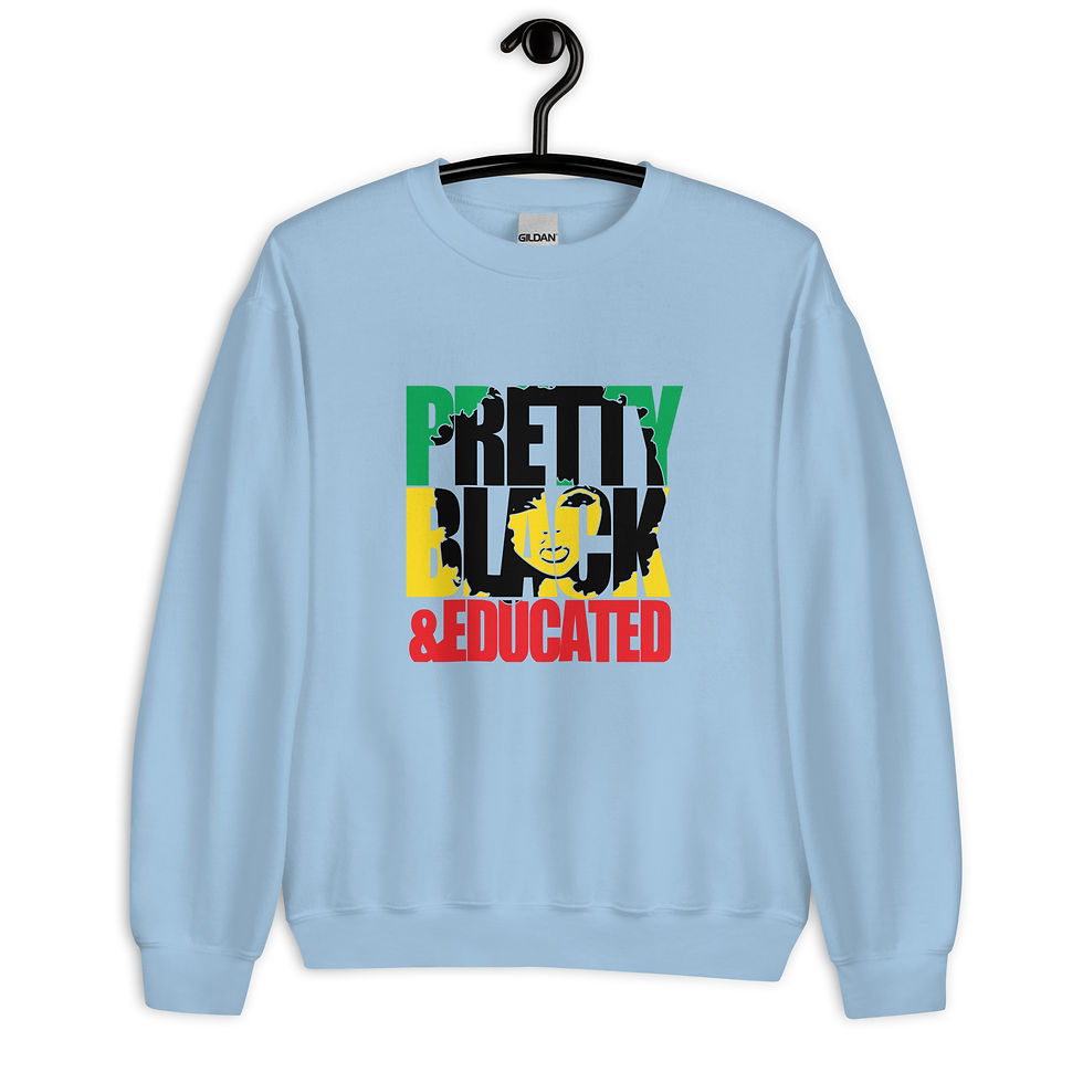 Thumbnail: Pretty Black & Educated Unisex Sweatshirt