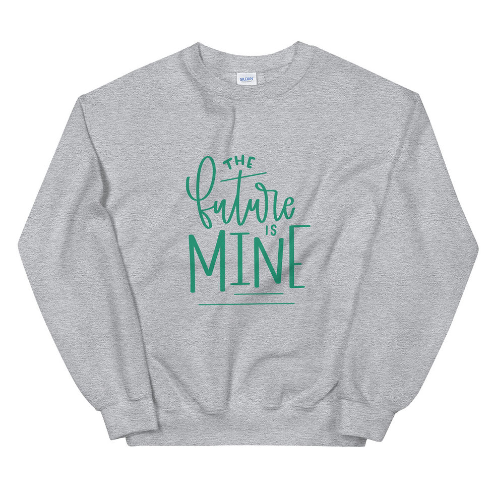 Thumbnail: The Future Is Mine Unisex Sweatshirt