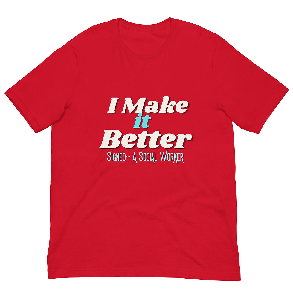 Thumbnail: I Make It Better Unisex t-shirt