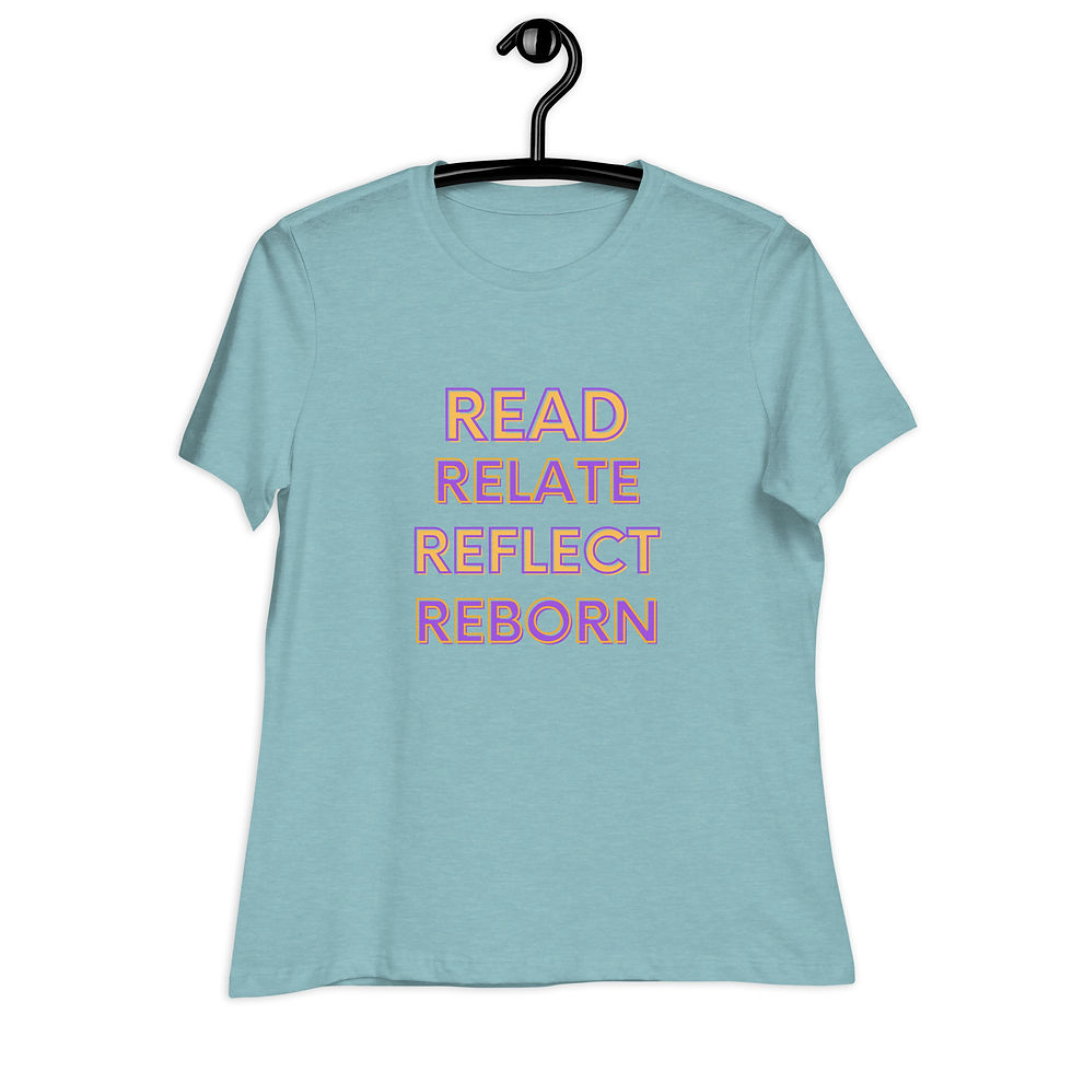 Thumbnail: READ RELATE REFLECT REBORN Women's Relaxed T-Shirt
