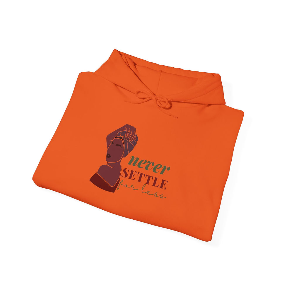 Thumbnail: Never Settle for Less Hooded Sweatshirt