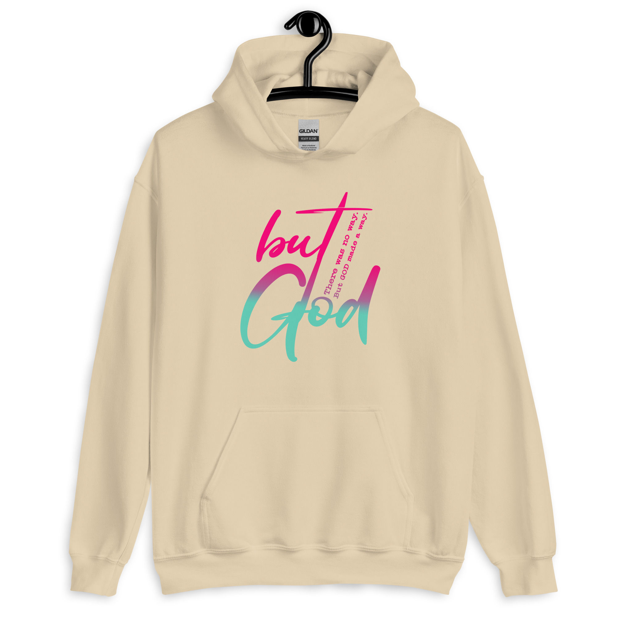 But God Unisex Hoodie