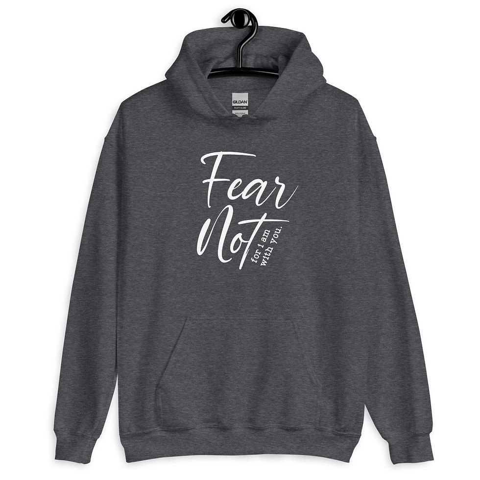 Thumbnail: Fear Not Unisex Hoodie