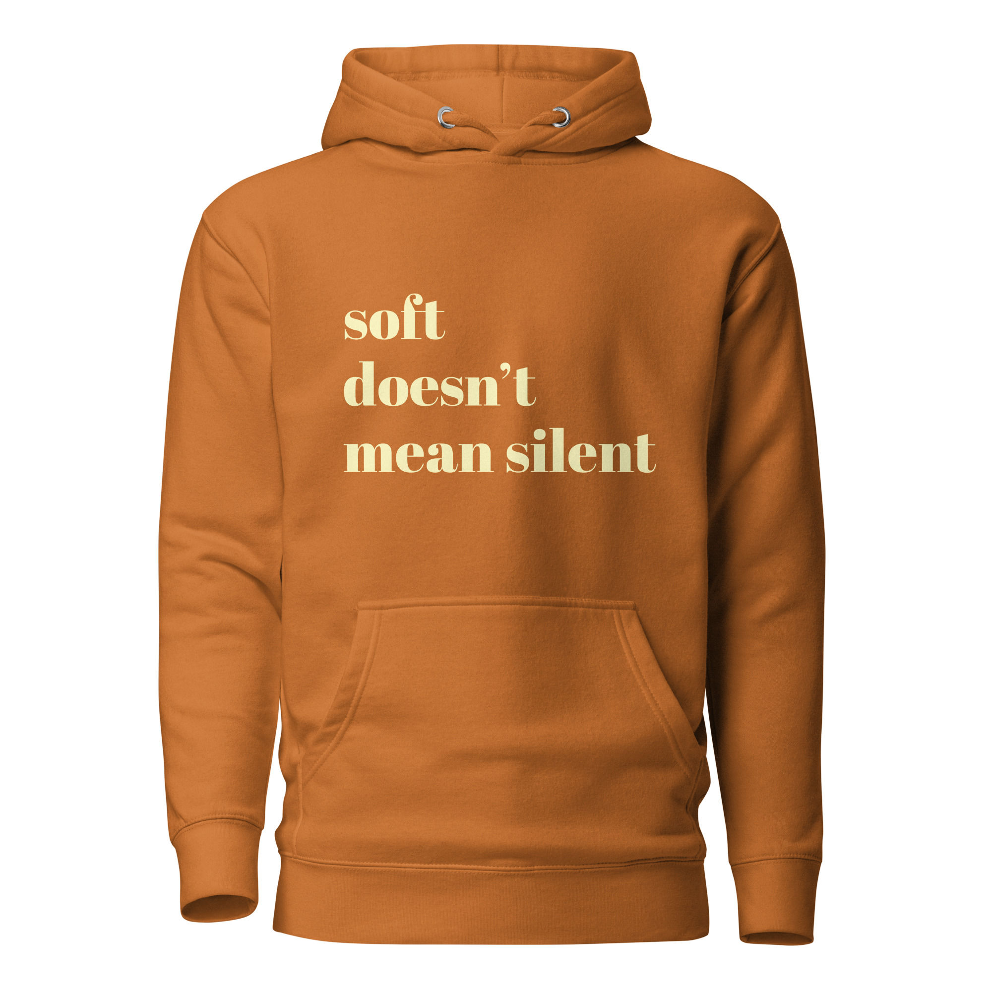soft doesn't mean silent