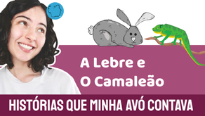 A Lebre e o Camaleão - Histórias que minha Avó Contava | Conto Africano