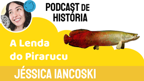 A Lenda do Pirarucu - Jéssica Iancoski | Folclore Indígena