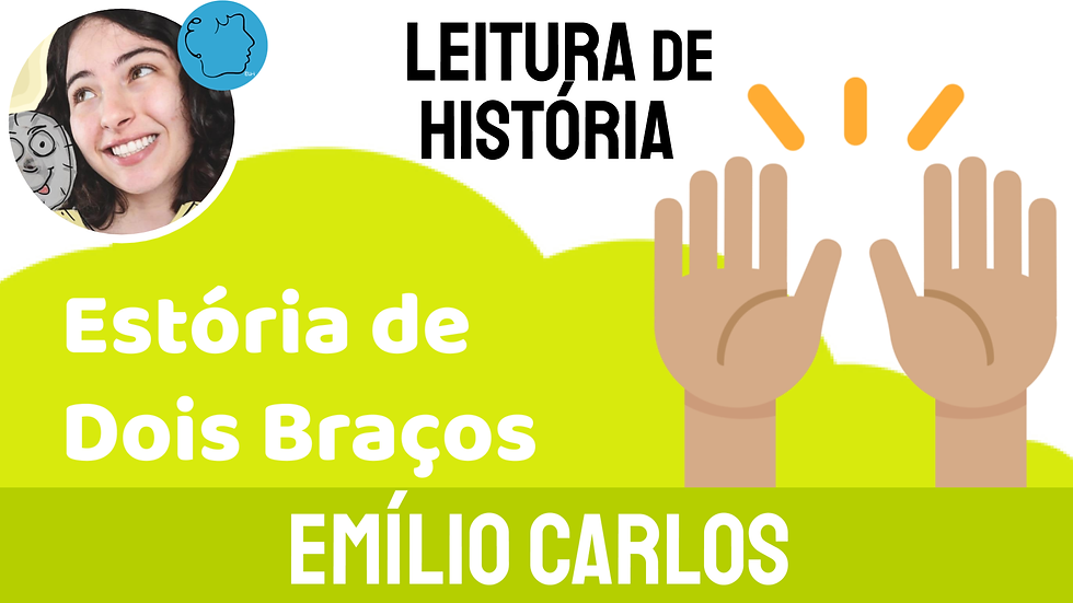 Estória de dois braços conto infantil