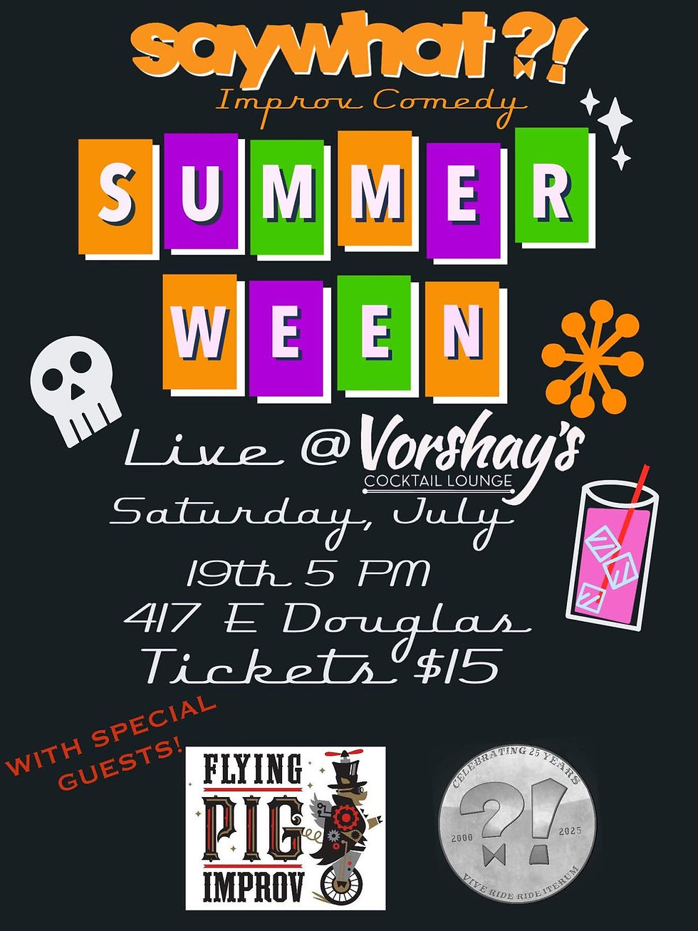 Say What?! Improv Comedy presents: SUMMERWEEN at Vorshay’s