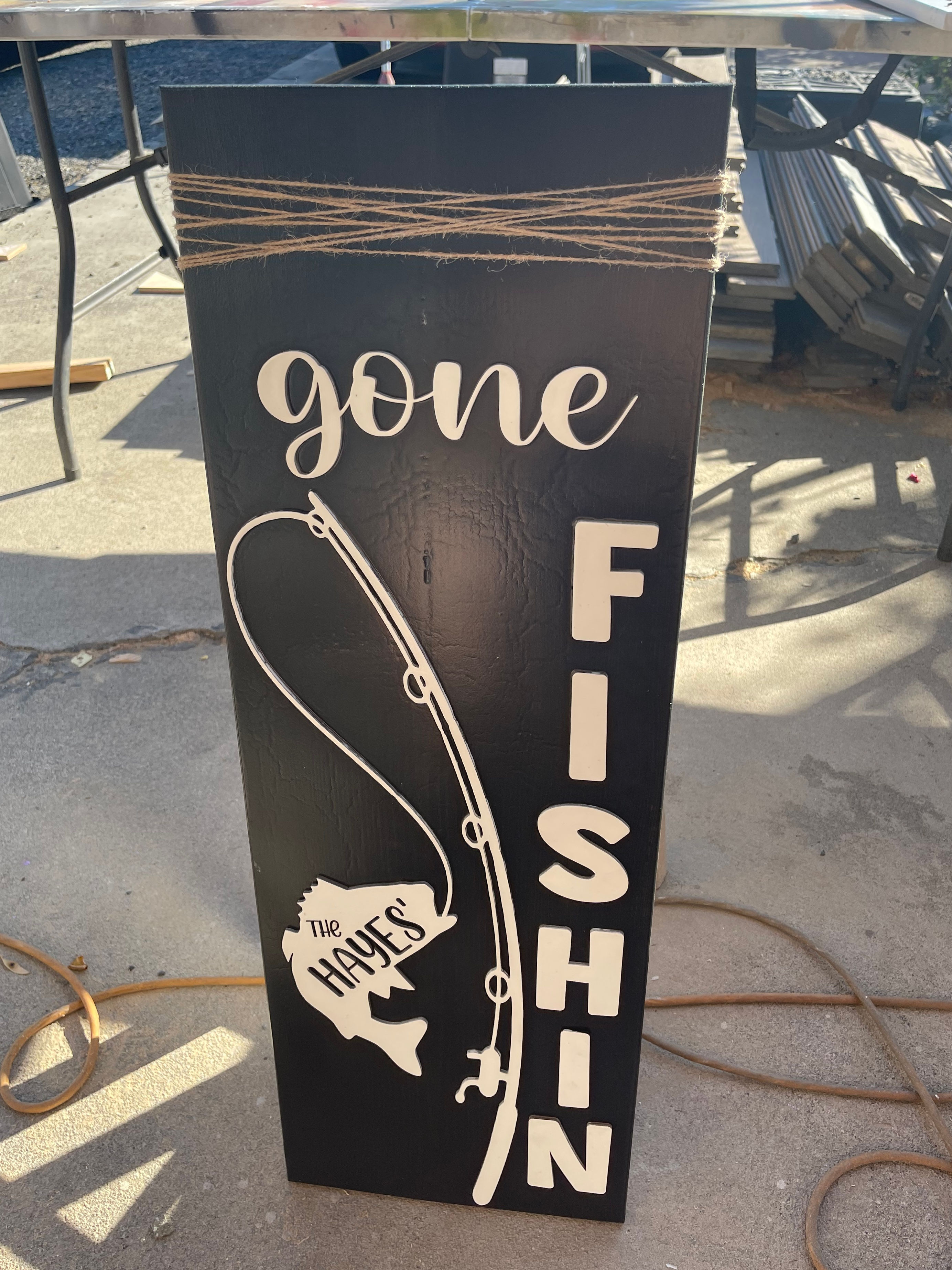 Gone Fishin - Welcome Sign