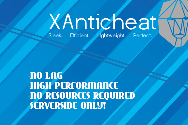 XAnticheat- Simple Yet Efficient!