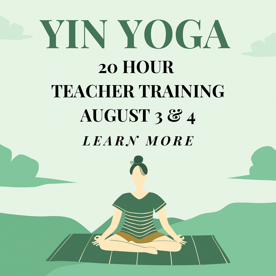 Yin Yoga Training Poster August 3 and 4