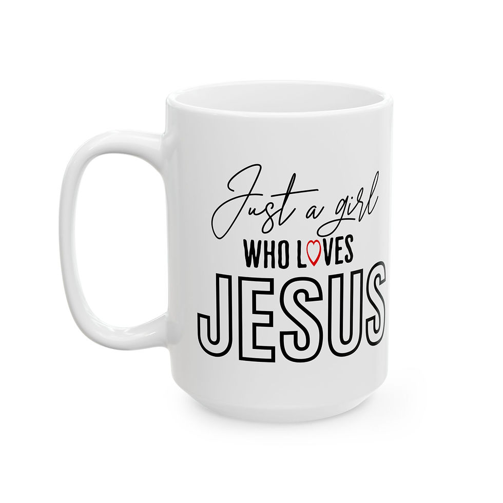 Thumbnail: "Just a girl who Loves Jesus" Ceramic Mug, (11oz, 15oz).  - A great gift!