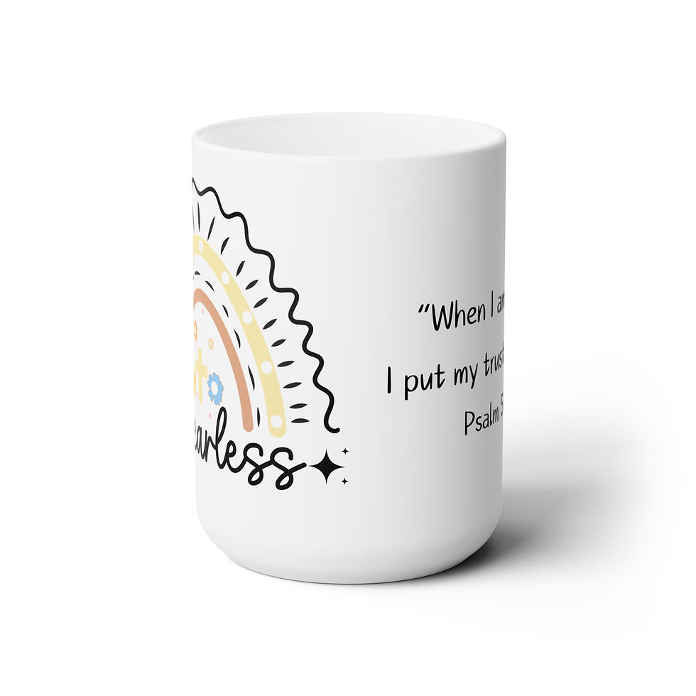 Thumbnail: Be Fearless Scripture Ceramic Coffee Mug 15oz "When I am afraid..." Psalm 56:3