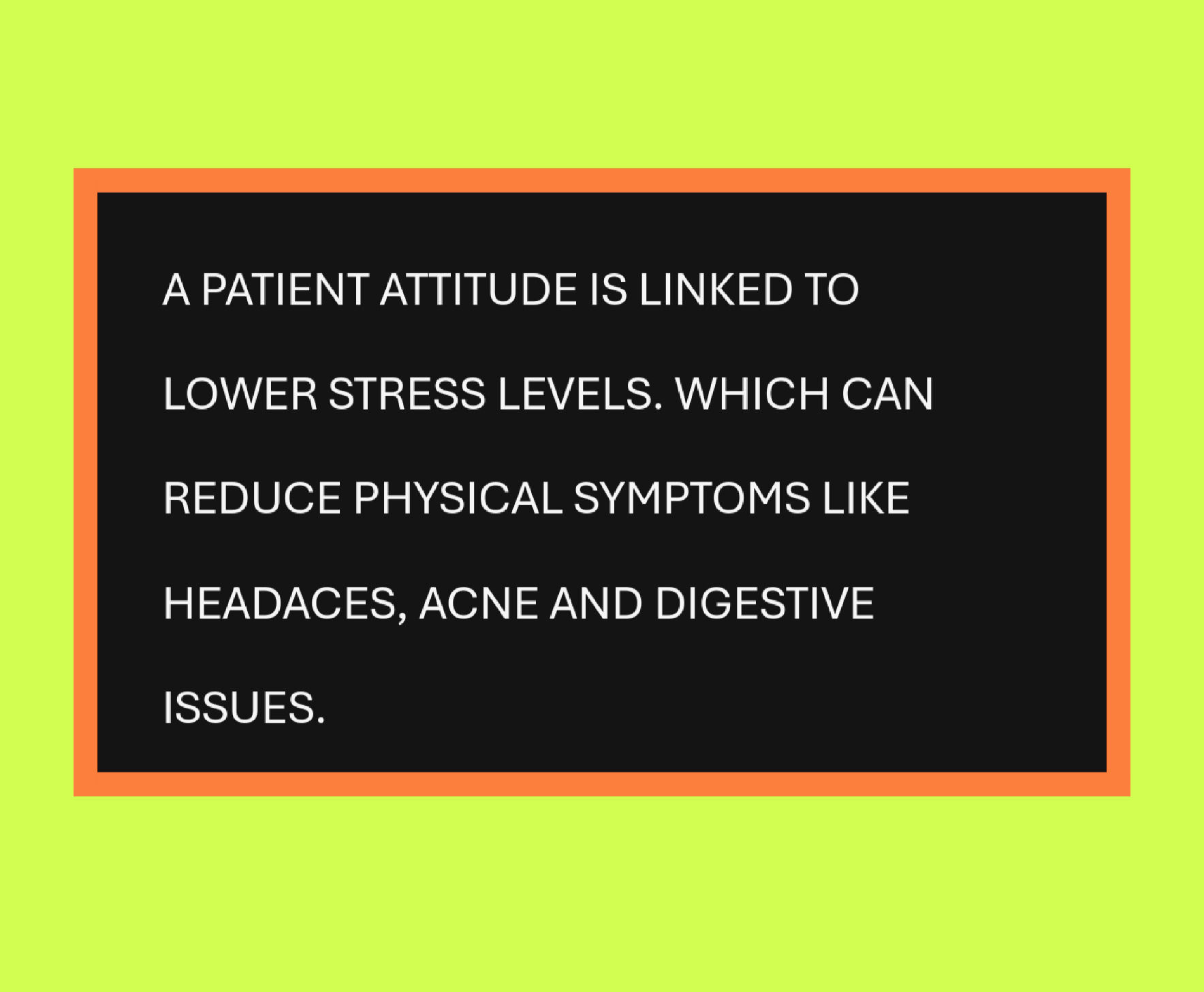 PATIENT EQUALS HEALTH