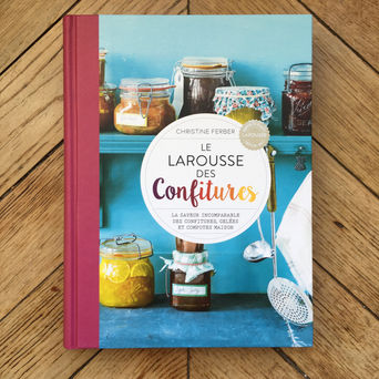 Larousse des Confitures et Desserts Addict