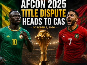 AFCON 2025 TITLE DISPUTE HEADS TO CAS