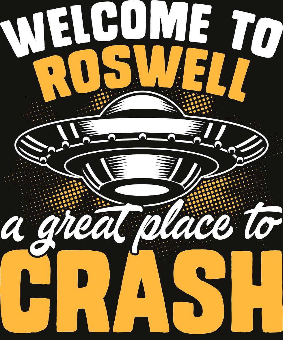 Welcome to Roswell a Great Place to Crash - OM00449-1