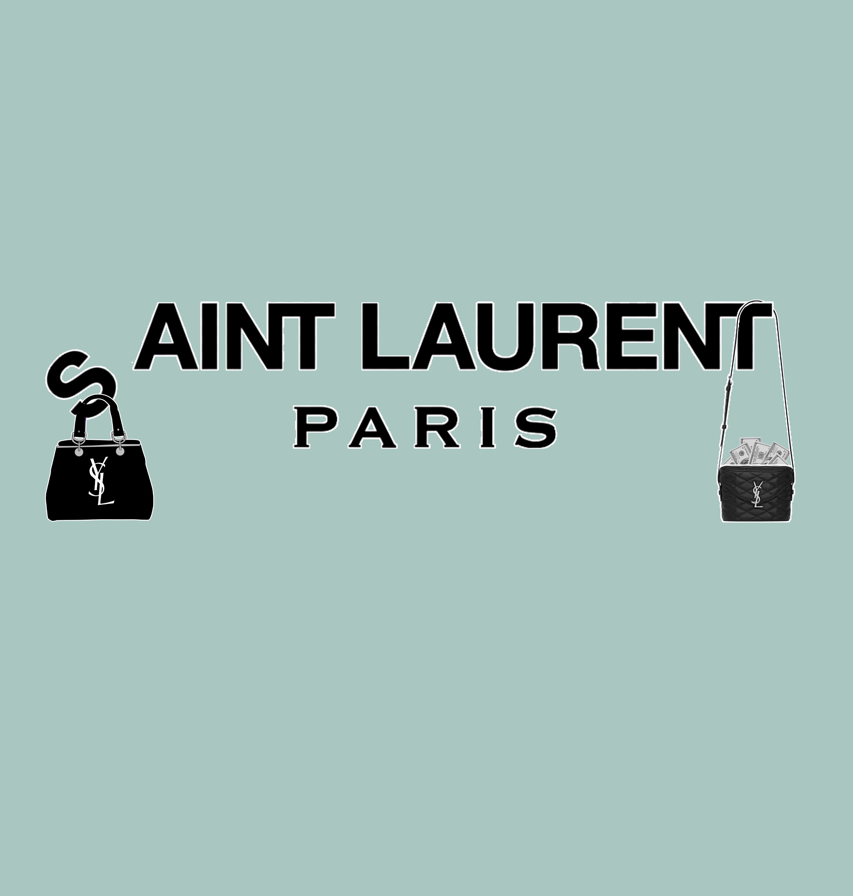 High-fashion parody design reading “Ain’t Laurent Paris” with luxury handbag style illustration.