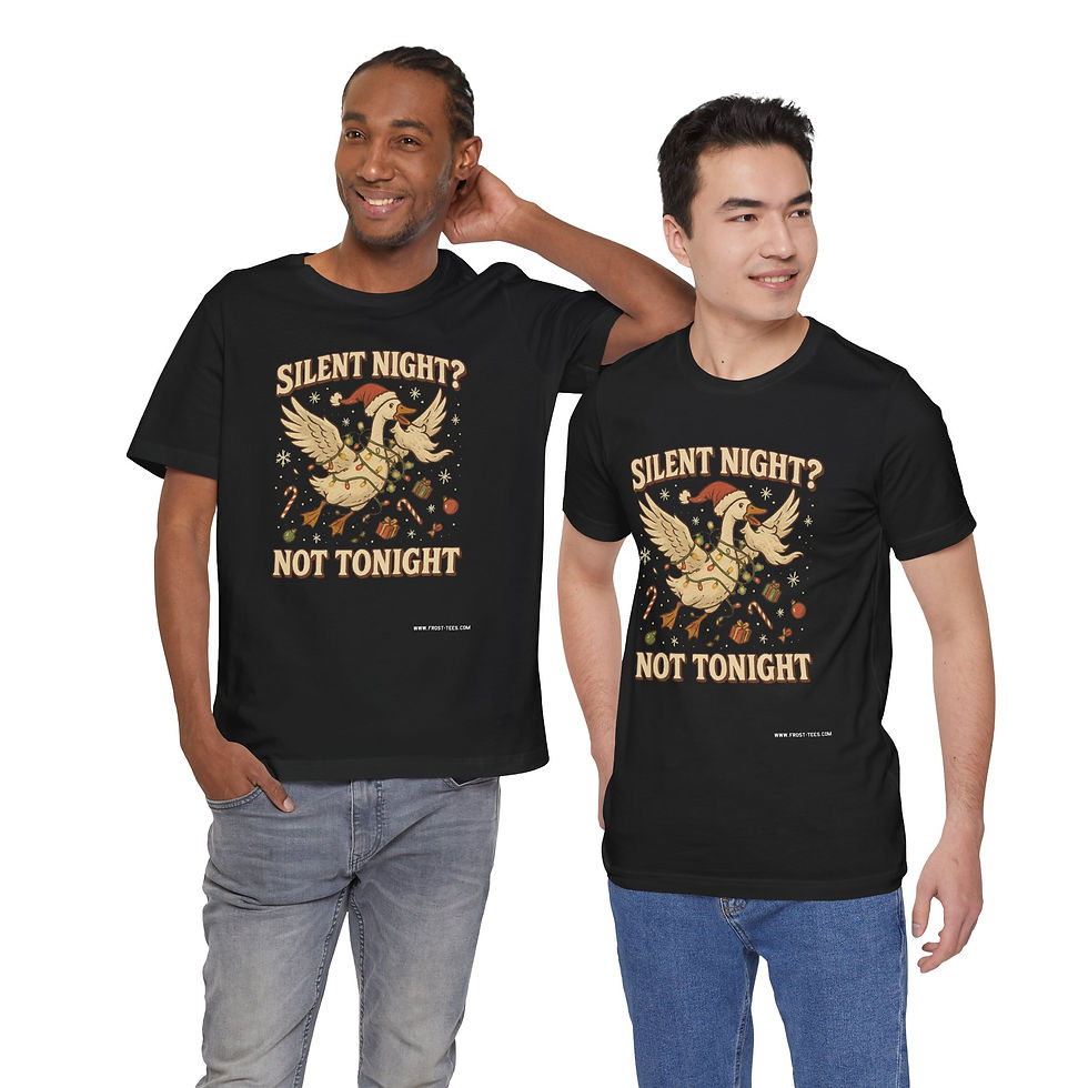 Thumbnail: Two models wearing the Silent Night? Not Tonight! unisex funny holiday t-shirt in black, soft cotton.