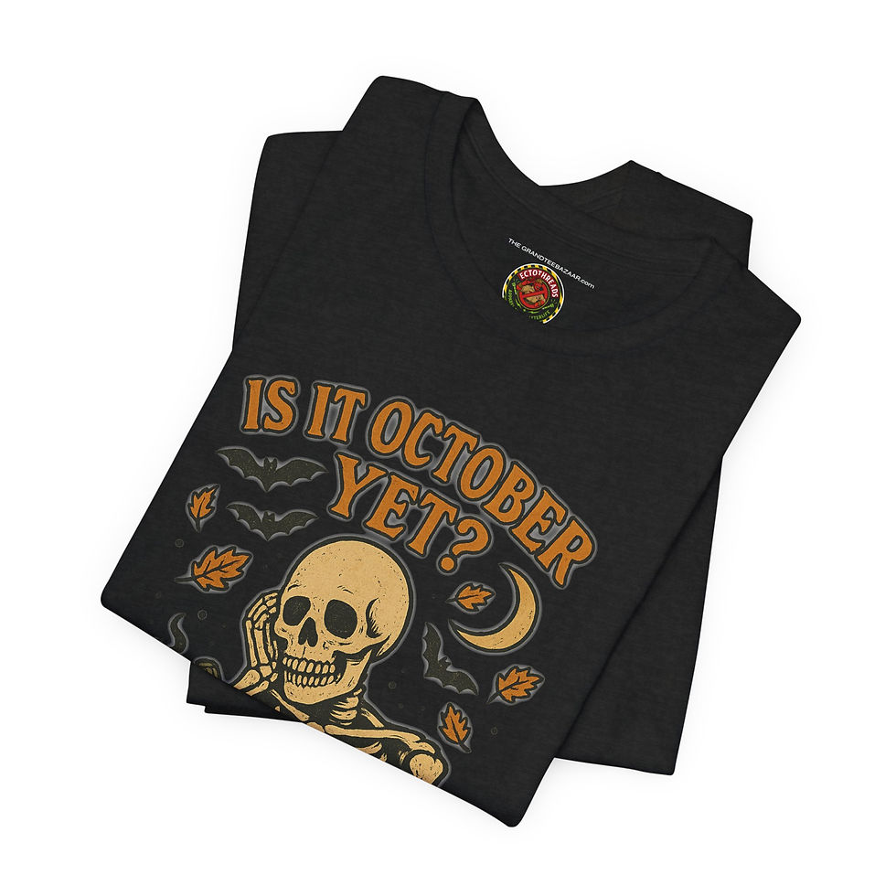 Thumbnail: Folded view of Is It October Yet Skeleton Halloween Shirt – funny skeleton shirt.