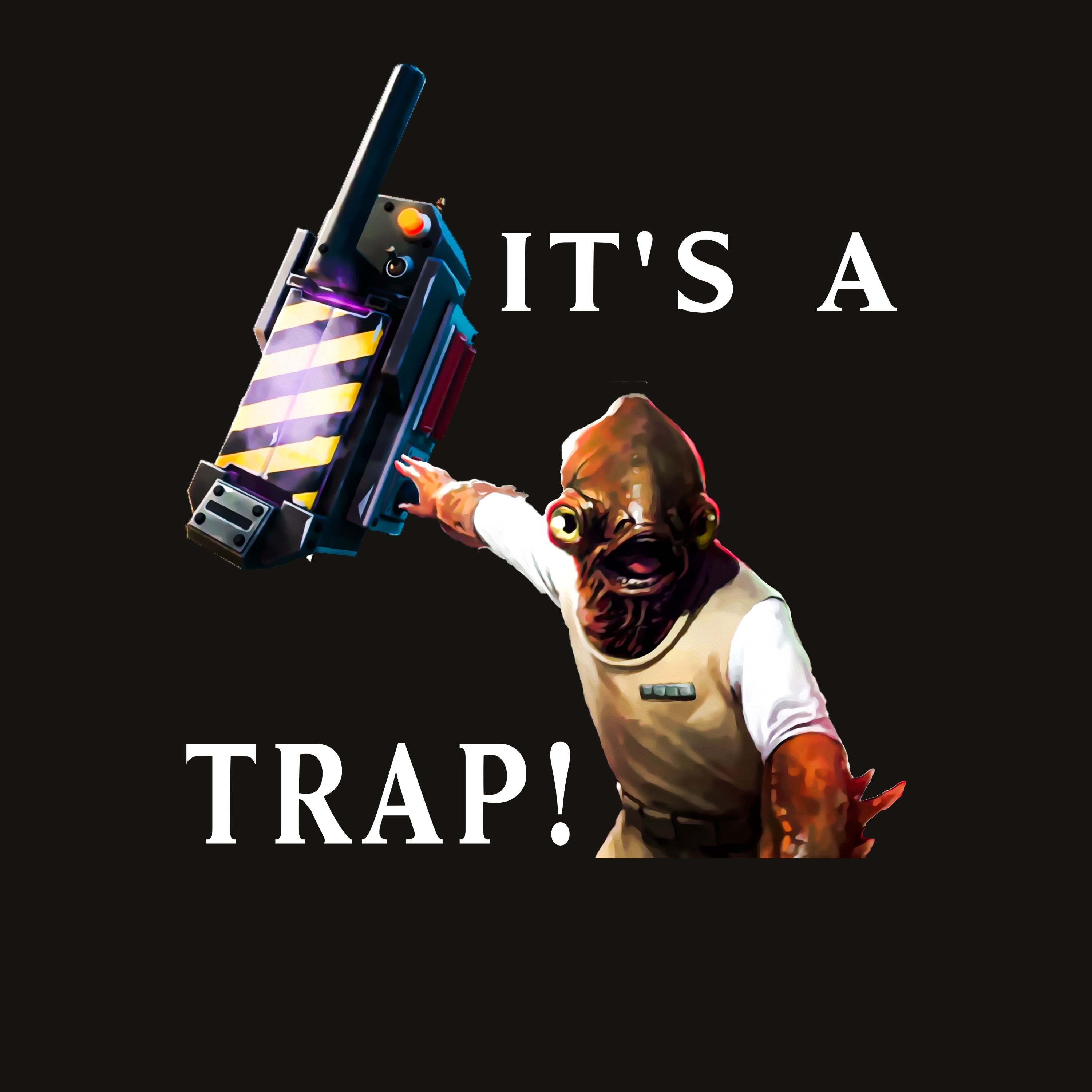 It's a Trap, GB Star Wars Admiral Ackbar Parody v1 - ET00028-1